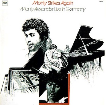 Monty Alexander Monty Strikes Again Live In Germany MPS CD 1974 2007
