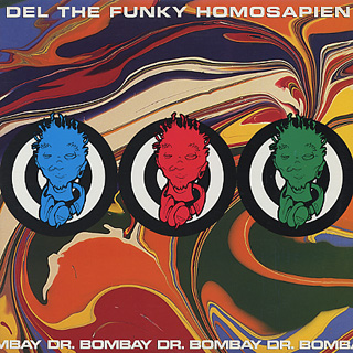 Del the funky homosapien dr bombay